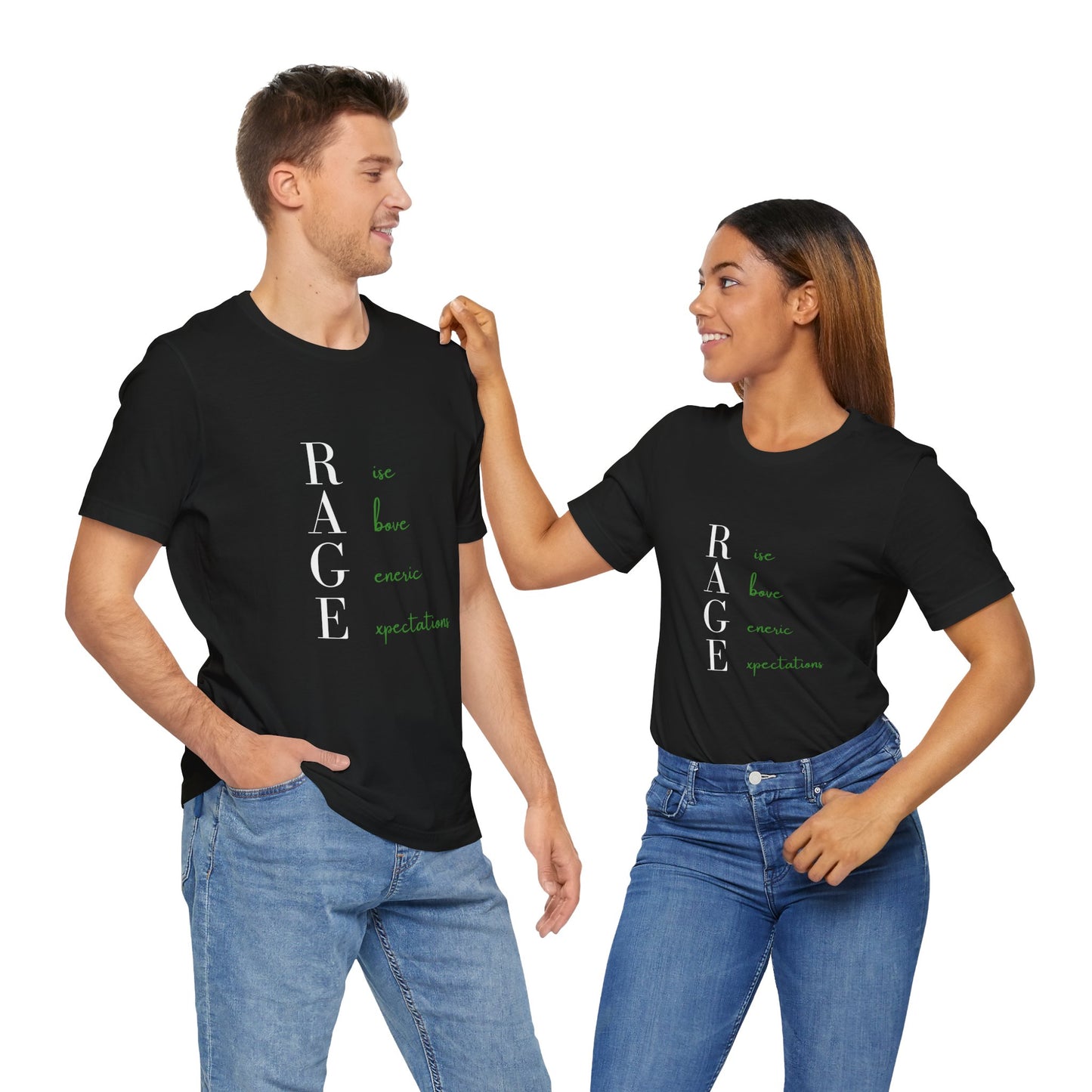 Rise Above Generic Expectations (Black)